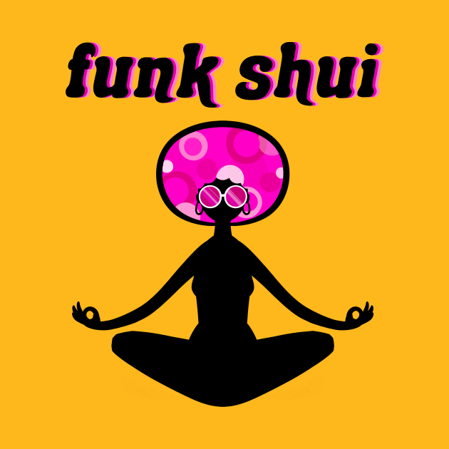 Funk Shui by IlanB