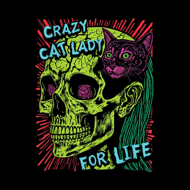 Crazy Cat Lady For Life Goth Punk Grunge Cat With Skull by zwestshops