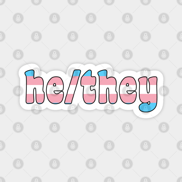 Hethey Pronouns With Trans Flag Pronouns Aimant Teepublic Fr