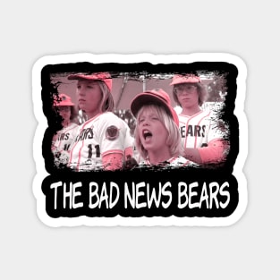 AstroTurf Antics The Bad News Vintage Movie-Inspired Couture Tee Magnet