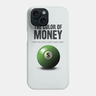 The Color of Money - Alternative Movie Poster Phone Case