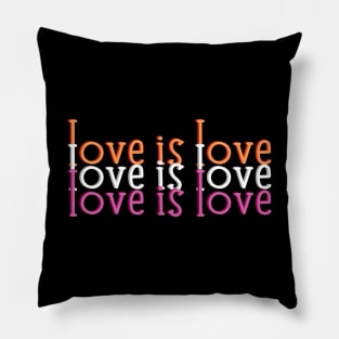 Love Is Love Pillow