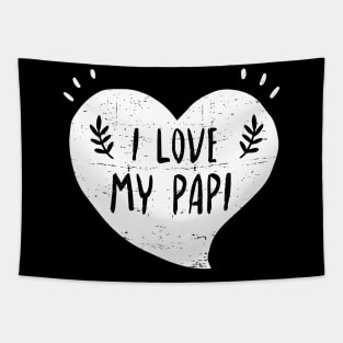 I love my papi Tapestry