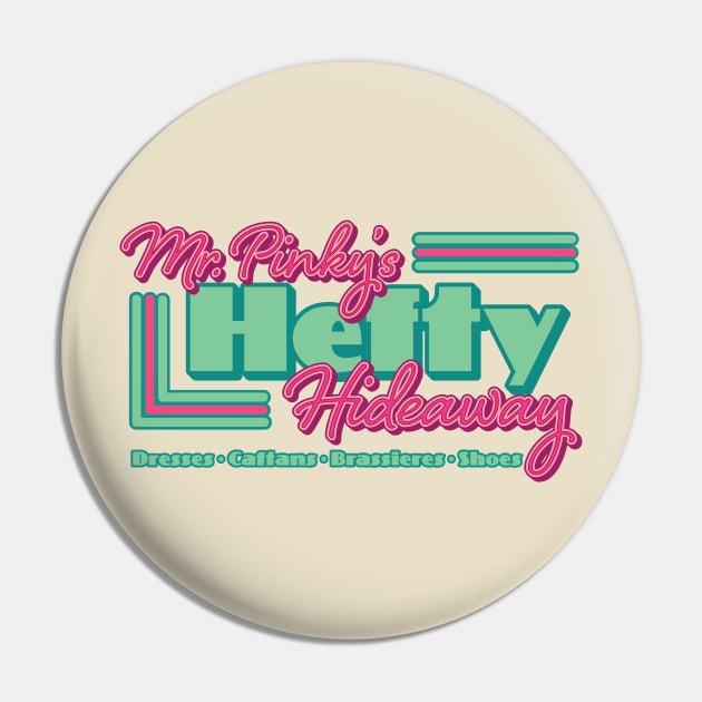 Mr. Pinky's Hefty Hideaway Pin by Nazonian