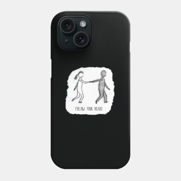 Follow Your Heart Phone Case by Emma Lorraine Aspen