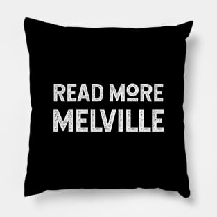 Read More Melville Good Advice From Herman Melville Fans Pillow