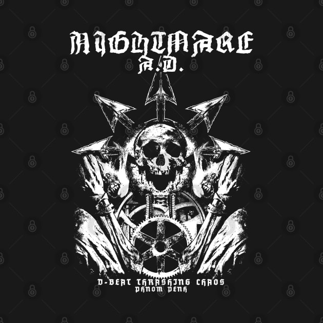 NIGHTMARE A.D. "D-Beat Thrashing Chaos - Phnom Penh" by lilmousepunk