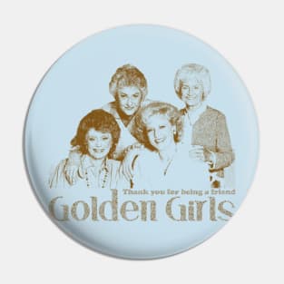 Golden Girls Pin