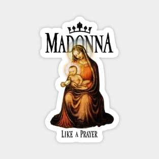 wrong madona Magnet