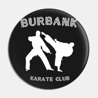 Burbank Karate Club Pin