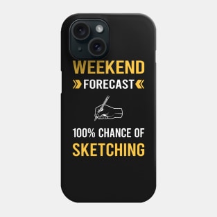 Weekend Forecast Sketching Sketch Phone Case