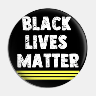 Black Lives Matter - Political Protest - Black Pride Pin