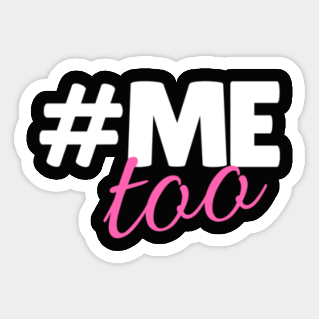 #MeToo Hashtag Pink and White Color - Metoo - Sticker | TeePublic