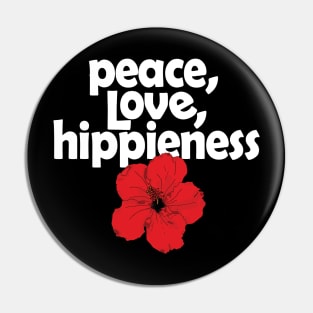 Peace  Love Hippeness Red Hibiscus Pin