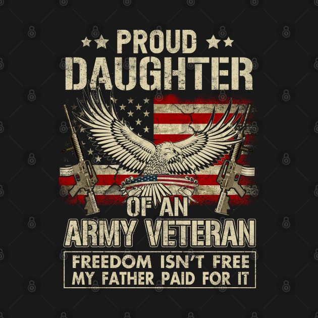 Proud Daughter Of An Army Veteran by Otis Patrick