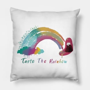 Taste the rainbow adult humor Pillow