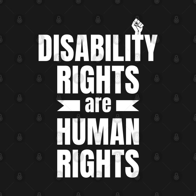 Disability Rights Are Human Rights , social justice by yass-art