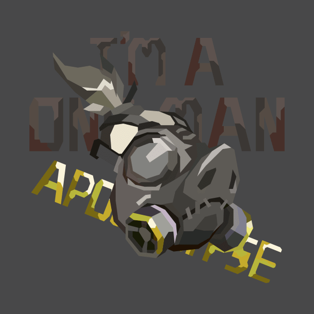 I'm A One Man Apocalypse - RoadHog Overwatch by No_One