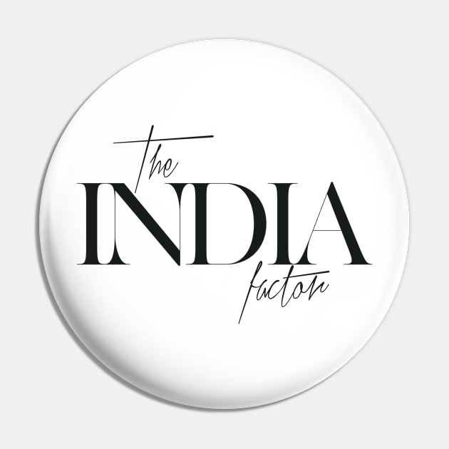 The India Factor Pin by TheXFactor