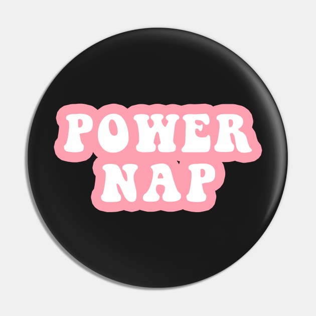 Power Nap Pin by CityNoir