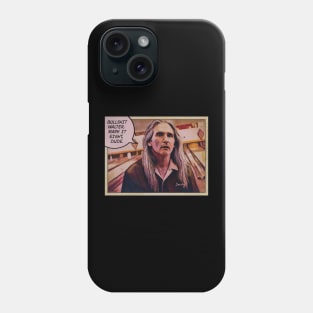 MARK IT EIGHT DUDE! SMOKEY BIG LEBOWSKI Phone Case