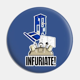 Infuriate Pin