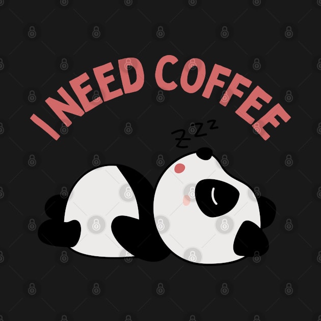 Tired Panda I need coffee lover coffee addict This Girl Runs On Caffeine And Sarcasm Funny by BoogieCreates