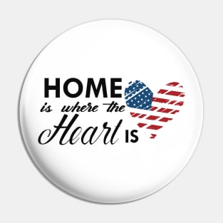 Proud American - Home is where the heart is Pin