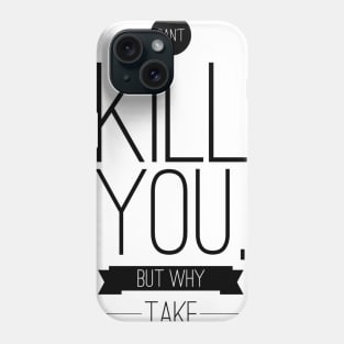 Housework can't kill you but why take the chance Phone Case