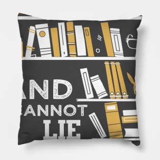I Like Big Books And I Cannot Lie Pillow