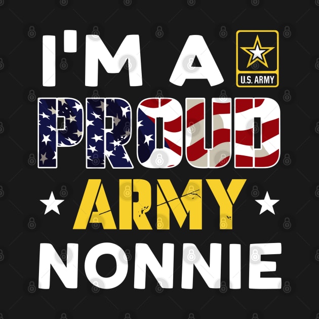 I'm a Proud Army NONNIE USA American Flag Family Solider by rhazi mode plagget