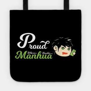 Awesome Proud to be a Manhua Reader Tote