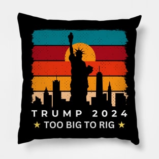 TOO BIG TO RIG TRUMP 2024 RETRO Pillow