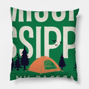 Mississippi is my Base Camp Pillow