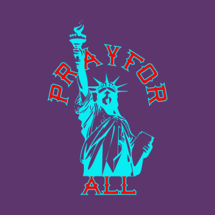 PRAY-for-ALL T-Shirt