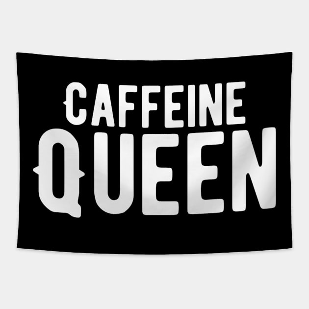 Caffeine Queen Tapestry by Ranumee