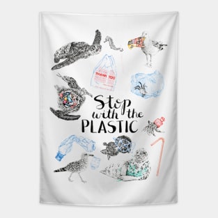 Stop With The Plastic Tapestry