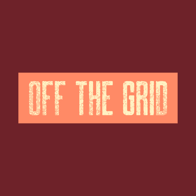 Off the grid tee by NewenergyDesign