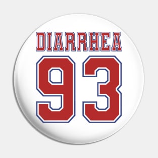 DIARRHEA '93 (vers. A) Pin