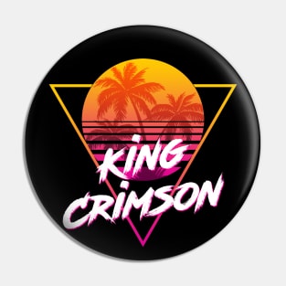 King Crimson - Proud Name Retro 80s Sunset Aesthetic Design Pin