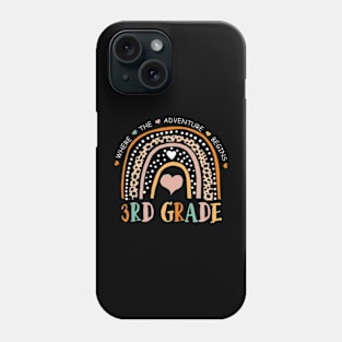 Leopard Rainbow 3rd Grade Where The Adventure Begins Phone Case