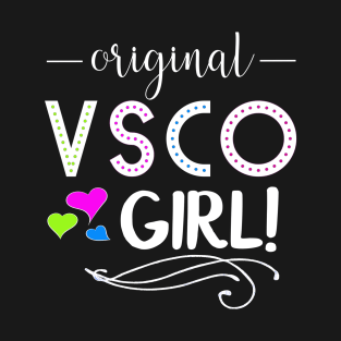 Original VSCO Girl T-Shirt