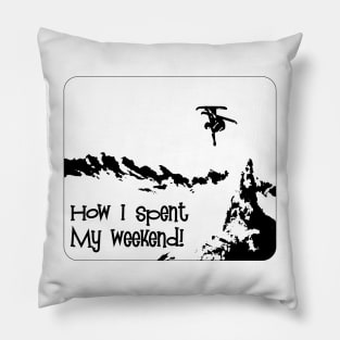 Skier, How I Spent The Weekend! Pillow