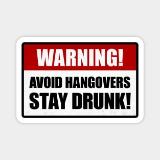 Avoid Hangovers Magnet