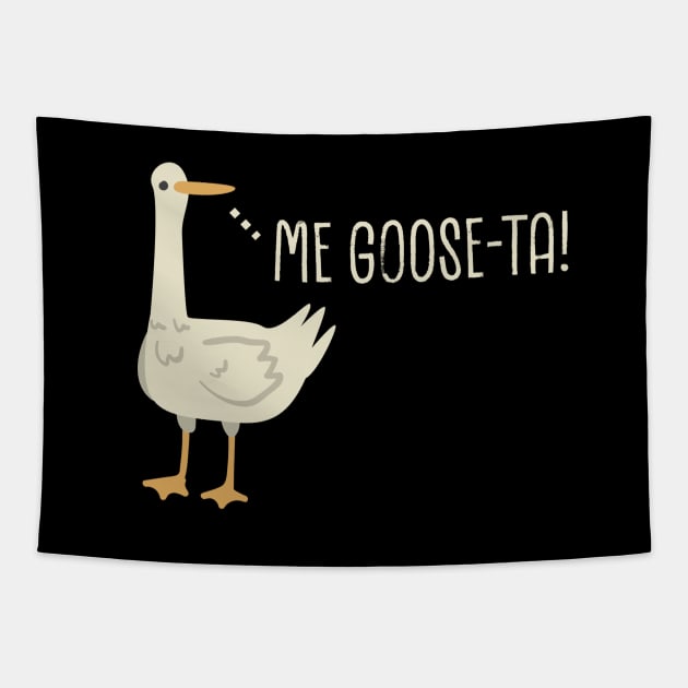 Me Goose-Ta. Tapestry by Epic Byte