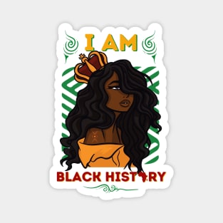 I Am Black History Month African American Afro Queen Magnet