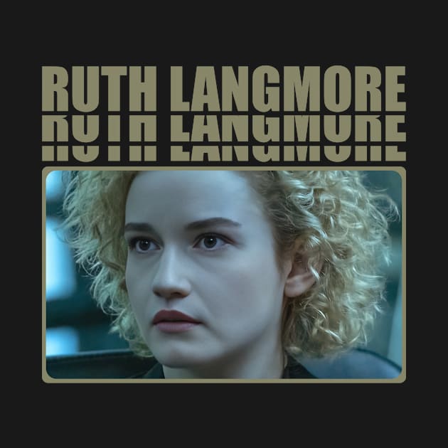 Ruth Langmore by Untildaystory