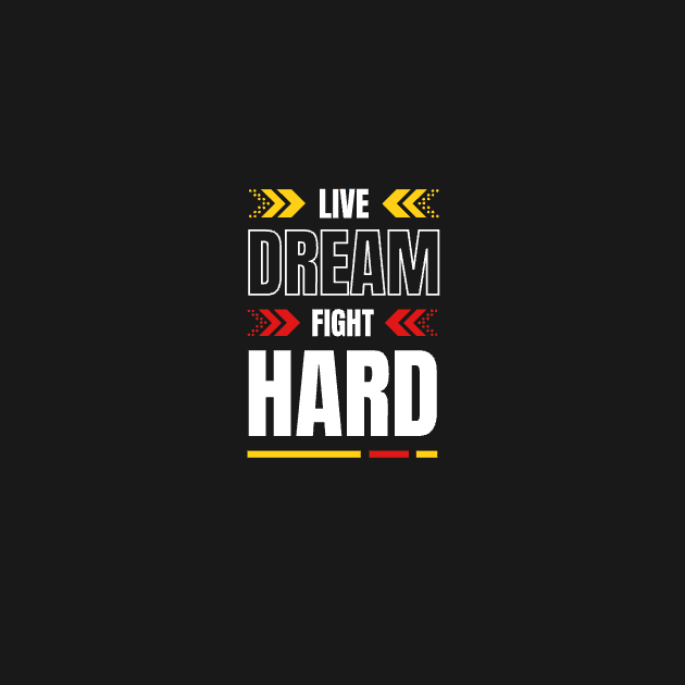 EPIC GYM - Live Dream and Fight Hard Design by Colourful Joy