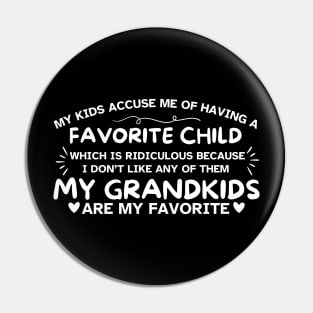 My Favorite Grandma Funny Mother's Day Pin