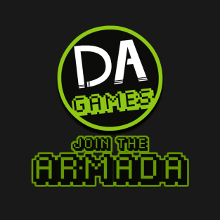 DAGames - JOIN THE ARMADA! T-Shirt